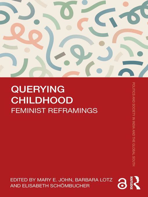 Title details for Querying Childhood by Mary E. John - Available